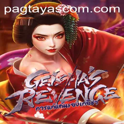 GeishasRevenge: Immersive Gameplay Journey Enhanced by Pagtayas.com
