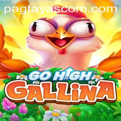 Discover the Thrills of GoHighGallina: A Comprehensive Guide to the Exciting New Game from pagtayas.com
