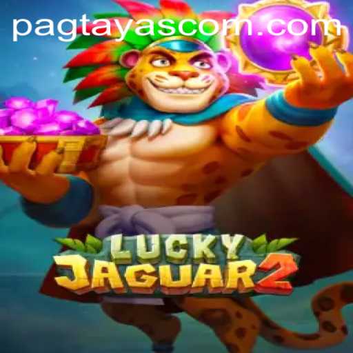 Exploring the Dynamic World of Luckyjaguar2: A Comprehensive Guide